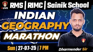 Indian Geography Marathon | Sainik School Coaching Class 6 & 9 | RMS | RIMC | AISSEE GK