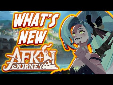 What's New With AFK Journey!!