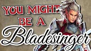You Might Be a Bladesinger | Wizard Subclass Guide for DND 5e (2014)