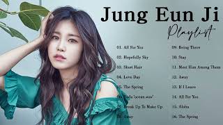 Jung Eunji - Soft and relaxing playlist