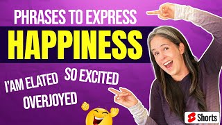 How to Express JOY in American English | English Phrases