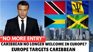 EU Announce New Ban on Caribbean? - 7 Caribbean Countries May Never Enter Europe