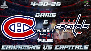 4-30-25 Montreal Canadiens vs Washington Capitals Game 5 Game Audio | NHL Playoffs Cast & Chat