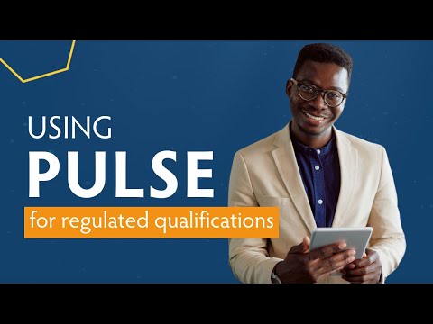 Using Pulse for Regulated Qualifications