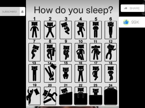 How do you sleep? 😴