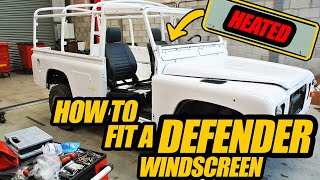 DIY fitting a heated windscreen onto your Land Rover Defender.