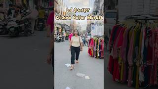 Lal quarter krishna nagar market east delhi #fashion #shopping #market #streetmarket #shortscreator