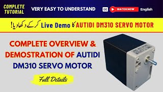 How the Autidi DM310 Servo Motor Works (Full Test & Features) | Facilitators Plus