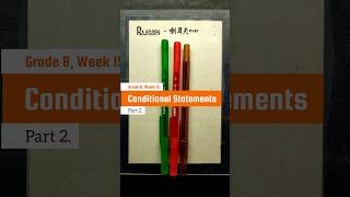 #Grade8, Week 15.  #ConditionalStatements, Part 2. Identifying conditional statements