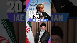 IAEA vs Iran: Nuclear Showdown in 2025!