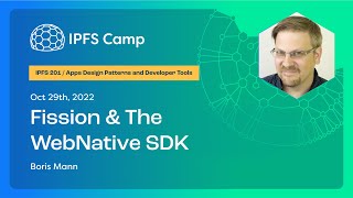 Fission & The WebNative SDK - Boris Mann