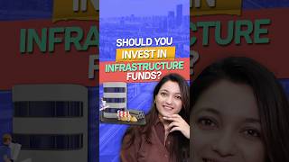 Should You Invest in Infrastructure Mutual Funds?