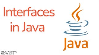 Java Tutorial For Beginners - Interfaces in Java