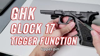 GHK Glock 17 Trigger Function 无击锤设计扳机组粗讲演示