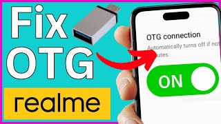 How To Fix Realme Otg Connection Problem | Step by Step Guide