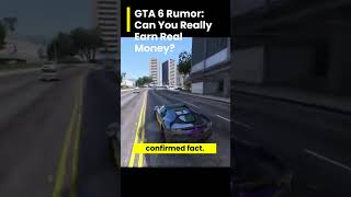 GTA 6 💰 REAL MONEY?! 🤯 HUGE Rumor! #GTA6 #Shorts #Gaming #Shorts
