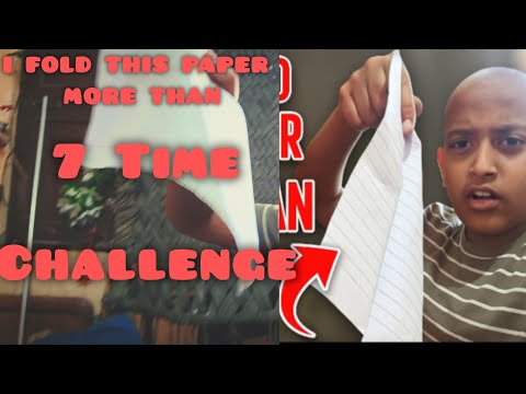7 Time Paper Fold Challenge - Myth or possible ?
