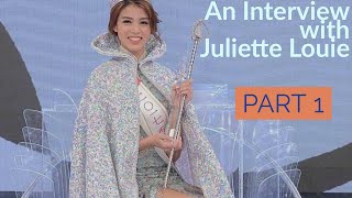 An Interview with Juliette Louie - Miss Hong Kong 2017 | Part I