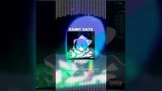 @Shxll  - Rainy Days ☔ | 🟠LISTEN NOW ON SC🎶 #music #singing #foryou #lovesong #song #coversong