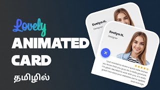 Animated Testimonial Card Using CSS in Tamil | CSS Card |#css