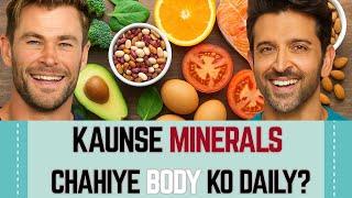 Healthy Body Ke Liye Kaunse Minerals Zaroori Hain? Veg aur Non-Veg Options Explained #Minerals