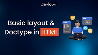 #4 Basic Design & Layout of any HTML page | Best explanation