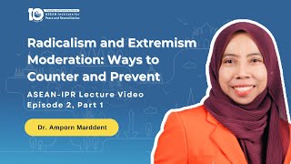 ASEAN-IPR Online Lecture Video | Episode 2, Part 1: Dr. Amporn Marddent
