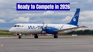 Russian Il-114-300 Official Specs Revealed! Can It Beat the ATR 72-600 and Bombardier Dash 8 Q400?