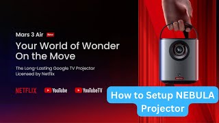 How to setup Nebula Mars 3 Air projector step by step
