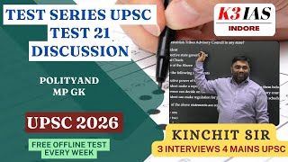UPSC 2025 Test Series 21 | BEST TEST SERIES FOR UPSC | UPSC MPPSC | INDORE | K3 IAS