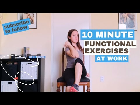 10 Minute Functional Exercises for Work/Beginner