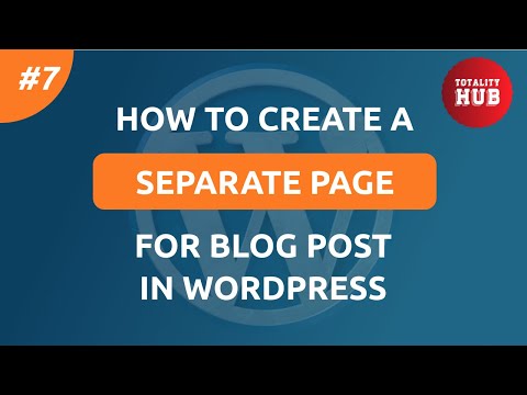 How to Create a Separate Page for Blog Post in WordPress | WordPress Tutorial