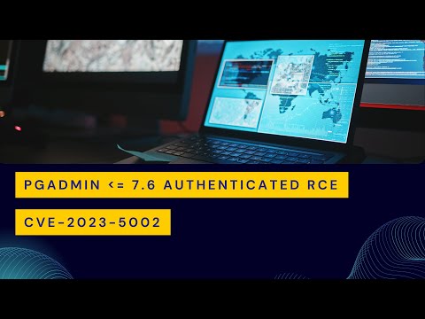 CVE-2023-5002: Authenticated RCE in pgAdmin ≤ 7.6 | POC #poc #rce #cve #pgadmin