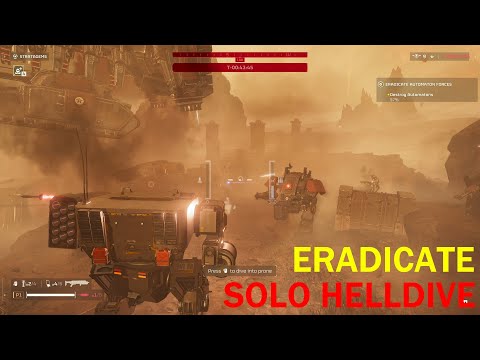 Helldivers 2 | Solo Helldive Difficulty Eradicate Automatons