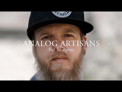 Analog Artisans | The Sculptor