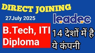🔥27 July Walk-in Interview in Mehsana | Leadec Job Vacancy 2025 | 30+ Govt Type Jobs ITI/Diploma/BE