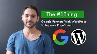 The 1-Thing | Google Partners With WordPress to Improve PageSpeed