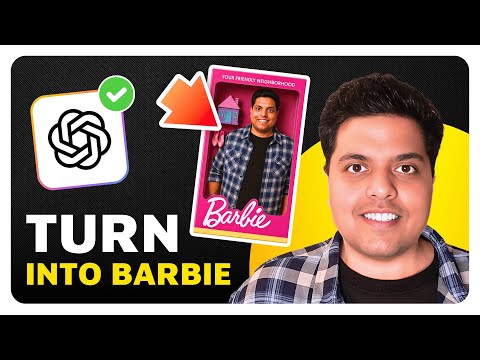 How To Turn Yourself into a BARBIE for FREE Using ChatGPT (Step By Step Tutorial)