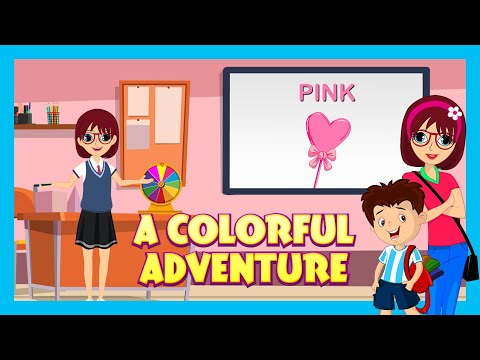 A COLORFUL ADVENTURE : Fun & Exciting Story for Kids | Educational Video | Learning Story