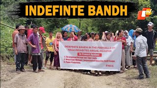 Naga Community Launches Indefinite Bandh In Manipur Foothills Over Highway