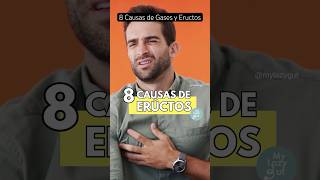 Gases y Eructos, 8 causas comunes #salud #digestion #gases