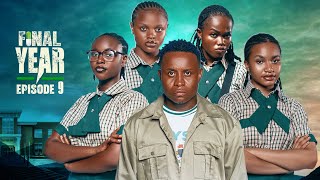 FINAL YEAR | Episode 9 | High School Drama Series | Latest Nollywood Movies 2024