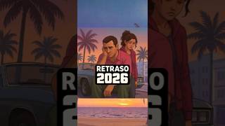 Oficial, GTA 6 Se retrasa al 2026