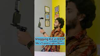 Vlogging Kit in 699₹🔥Tripod+Mic+Light+Mount😍 #vloggingkit #vlogger #vloggingsetup #vloggingtips