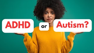 7 Signs You Might Have AuDHD (ADHD + Autism)