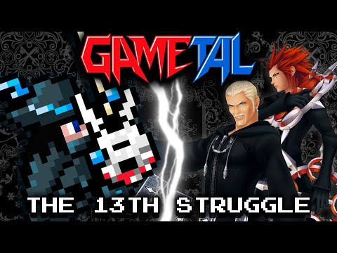 The 13th Struggle (Kingdom Hearts: Chain of Memories / Kingdom Hearts II) - GaMetal ReMix