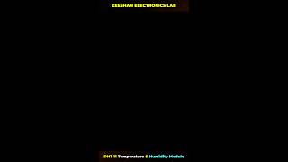 DHT 11 Temperature & Humidity Module | Zeeshan Electronics Lab (ZEL) #zel #shorts #dht11