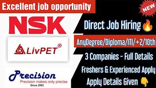 Permanent Job🔥 Precision Group,Livia Polymer Products&NSK Manufacturing | AnyDegree/Diploma/ITI/10th