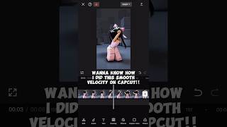 Velocity tutorial on capcut 🤩 #shorts #capcut