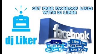 Djliker For Facebook Auto Likes And Auto Comments